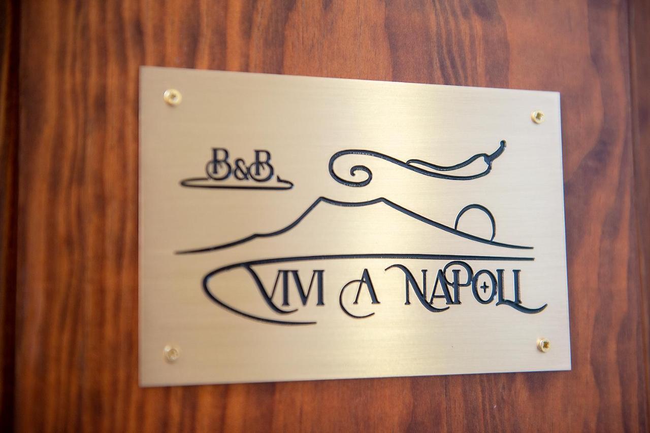 Vivi A Napoli Bed & Breakfast Exterior foto